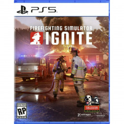 Игра Firefighting Simulator: Ignite [PS5, русские субтитры]